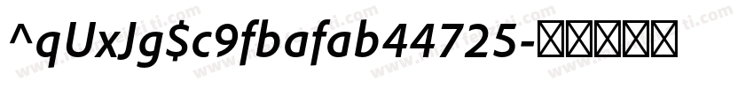 ^qUxJg$c9fbafab44725字体转换